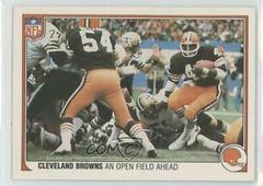 Cleveland Browns [An Open Field Ahead] #11 Football Cards 1983 Fleer Team Action Prices