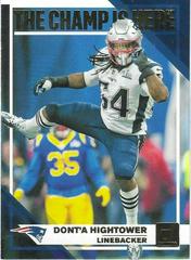 Dont'a Hightower #CH-8 Football Cards 2019 Donruss Optic The Champ is Here Prices