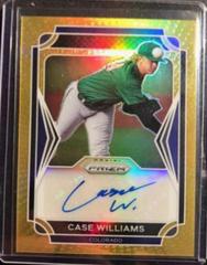 Case Williams [Gold Prizm] Baseball Cards 2021 Panini Prizm Draft Picks Autographs Prices