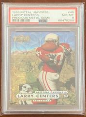 Larry Centers [Precious Metal Gems] Football Cards 1998 Metal Universe Prices