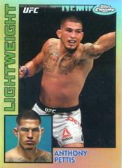 Anthony Pettis Ufc Cards 2019 Topps UFC Chrome 1984 Prices