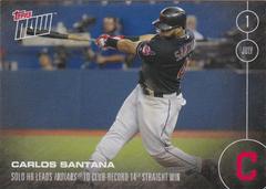 Carlos Santana #197 Baseball Cards 2016 Topps Now Prices