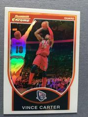 Vince Carter [Refractor] Basketball Cards 2007 Bowman Chrome Prices