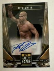 Tito Ortiz [Black Refractor] #HFA-TOR Ufc Cards 2024 Topps Chrome UFC Hall of Fame Autograph Prices