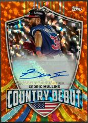 Cedric Mullins [Orange Cracked Ice] #CDA-CM Baseball Cards 2023 Topps World Classic Country Debut Autographs Prices