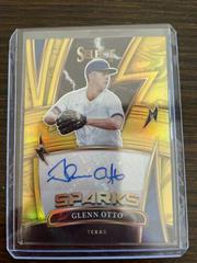 Glenn Otto [Gold] Baseball Cards 2022 Panini Select Sparks Signatures Prices