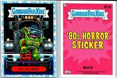 Hit and RON [Blue] #9b Garbage Pail Kids Revenge of the Horror-ible Prices