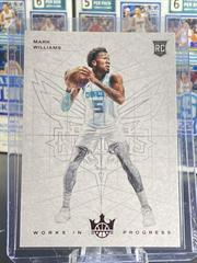 Mark Williams [Ruby] #17 Basketball Cards 2022 Panini Court Kings Works in Progress Prices