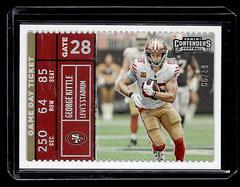 George Kittle [Silver] #GDT-GKI Football Cards 2022 Panini Contenders Game Day Ticket Prices
