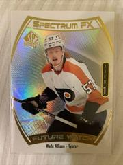 Wade Allison Hockey Cards 2021 SP Authentic Spectrum FX Prices