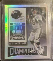 Peyton Manning [Championship Ticket] Football Cards 2015 Panini Contenders Prices