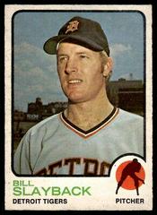 Bill Slayback #537 Baseball Cards 1973 O Pee Chee Prices
