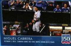 Miguel Cabrera Baseball Cards 2019 Topps 150 Years of Baseball Prices
