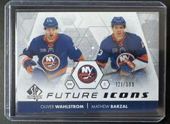 Oliver Wahlstrom, Mathew Barzal Hockey Cards 2022 SP Authentic Future Icons Prices