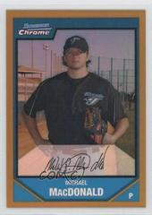 Michael MacDonald [Gold Refractor] Baseball Cards 2007 Bowman Chrome Prospects Prices