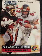 Paul McGowan [wlaf insert] Football Cards 1991 Pro Set Wlaf Inserts Prices