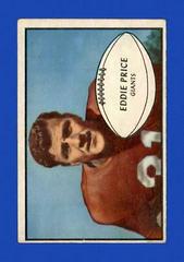 Eddie Price #16 Football Cards 1953 Bowman Prices