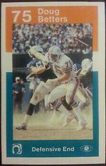 Doug Betters Football Cards 1984 Dolphins Police Prices