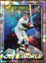 Mickey Mantle [Crystal] Baseball Cards 2018 Panini Donruss Out of This World Prices