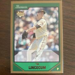 Tim Lincecum [Gold] #11 Baseball Cards 2007 Bowman Draft Picks Prices
