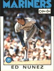 Ed Nunez #364 Baseball Cards 1986 O Pee Chee Prices