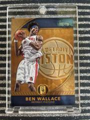 Ben Wallace [Detroit Pistons] Basketball Cards 2016 Panini Gold Standard Prices