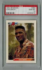 Tom Smith #383 Baseball Cards 1992 Bowman Prices