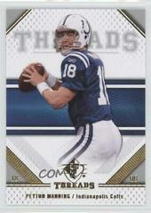 Peyton Manning Football Cards 2009 SP Threads Prices
