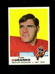 Pete Duranko #182 Football Cards 1969 Topps Prices