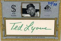 Ted Lyons [Autographs 59] #C-TL Baseball Cards 2001 SP Legendary Cuts Signature Prices