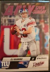 Eli Manning [Pink] #6 Football Cards 2022 Panini Prestige Any Given Sunday Prices