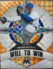 Trevor Hoffman [Orange Fluorescent] Baseball Cards 2022 Panini Mosaic Will to Win Prices