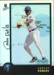 Carlos Febles [Refractor] Baseball Cards 1998 Bowman Chrome International Prices