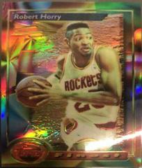 Robert Horry [Refractor] Basketball Cards 1993 Finest Prices