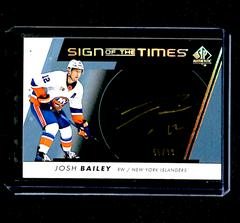 Josh Bailey [Black] Hockey Cards 2022 SP Authentic Sign of the Times Prices