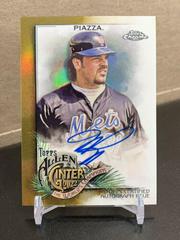Mike Piazza [Gold] #AGA-MP Baseball Cards 2022 Topps Allen & Ginter Chrome Autographs Prices