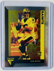 Ian Book [Silver] #FX-19 Football Cards 2021 Panini Chronicles Flux Rookies Prices