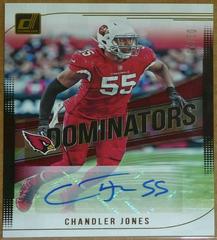 Chandler Jones [Autograph] Football Cards 2018 Donruss Dominators Prices