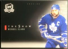Wendel Clark Hockey Cards 2021 Upper Deck The Cup Show Black Prices
