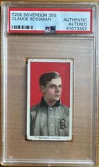 Claude Rossman #NNO Baseball Cards 1909 T206 Sovereign 350 Prices