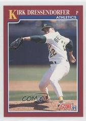 Kirk Dressendorfer #97T Baseball Cards 1991 Score Traded Prices