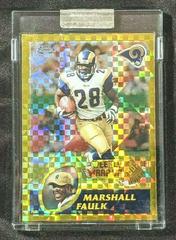 Marshall Faulk [Gold Xfractor] Football Cards 2003 Topps Chrome Prices