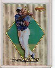 Carlos Febles [Atomic Refractor] Baseball Cards 1999 Bowman's Best Prices