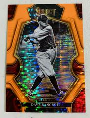 Dave Bancroft [Neon Orange Pulsar] Baseball Cards 2023 Panini Select Prices