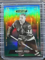 Bobby Hull [Green] #1 Hockey Cards 2021 Upper Deck Stature Prices