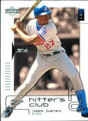Vladimir Guerrero #20 Baseball Cards 2000 Upper Deck Hitter's Club Prices