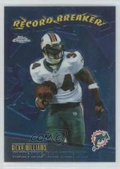 Ricky Williams #RB25 Football Cards 2003 Topps Chrome Record Breakers Prices