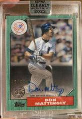 Don Mattingly [Green] #87TBA-DM Baseball Cards 2022 Topps Clearly Authentic 1987 Autographs Prices