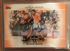 Andrew Wenger [Autograph Orange] #82 Soccer Cards 2017 Topps MLS Prices