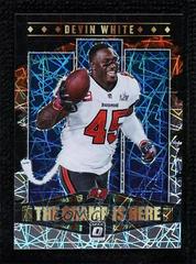 Devin White #CH-12 Football Cards 2021 Panini Donruss Optic The Champ is Here Prices